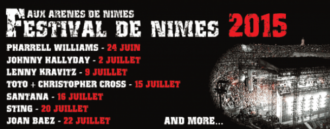 Festival de Nîmes 2015 ça promet !